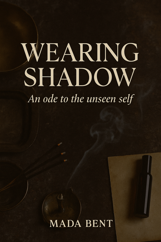 The Celestial Collection - Wearing Shadow (An Ode to the unseen Self)